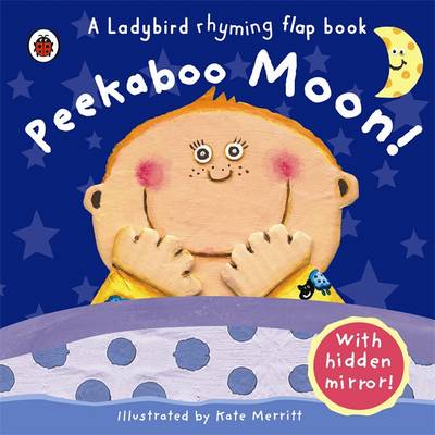 Peekaboo Moon by Marie Birkinshaw, Kate Merritt | Waterstones