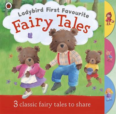 Ladybird First Favourite Fairy Tales (Board book)