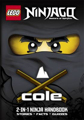 LEGO Ninjago: Cole/Jay 2-in-1 Ninja Handbook (Paperback)