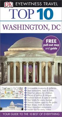DK Eyewitness Top 10 Travel Guide: Washington DC - DK Eyewitness Travel Guide (Paperback)