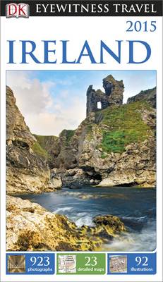 Dk Eyewitness Travel Guide: Ireland - DK Eyewitness Travel Guide (Paperback)