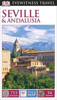 DK Eyewitness Travel Guide Seville and Andalucia (Paperback)