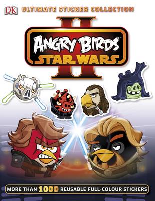 Angry Birds Star Wars II Ultimate Sticker Collection - Ultimate Stickers (Paperback)