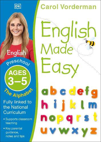 English Made Easy The Alphabet Ages 3-5 Preschool Key Stage 0 - Made Easy Workbooks (Paperback)