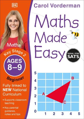 Maths Made Easy: Beginner, Ages 8-9 (Key Stage 2): Supports the National Curriculum, Maths Exercise Book - Made Easy Workbooks (Paperback)