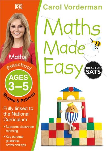 Maths Made Easy: Shapes & Patterns, Ages 3-5 (Preschool): Supports the National Curriculum, Maths Exercise Book - Made Easy Workbooks (Paperback)