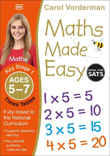 Maths Made Easy: Times Tables, Ages 5-7 (Key Stage 1): Supports the National Curriculum, Multiplication Exercise Book - Made Easy Workbooks (Paperback)