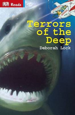 Terrors of the Deep - DK Reads Reading Alone (Hardback)