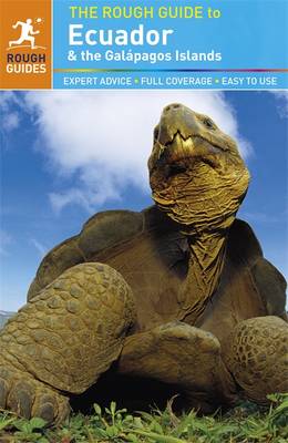 The Rough Guide to Ecuador & the Galapagos Islands - Rough Guide to... (Paperback)
