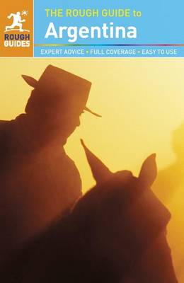 The Rough Guide to Argentina - Rough Guides (Paperback)