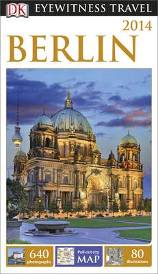 DK Eyewitness Travel Guide: Berlin - DK Eyewitness Travel Guide (Paperback)
