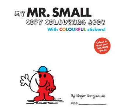 Mr Men Colour Your Own Mr Small (Paperback)