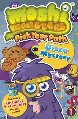 Disco Mystery: Pick Your Path 1 - Moshi Monsters (Paperback)