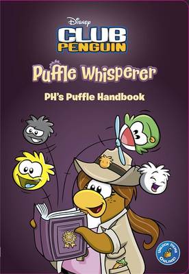Club Penguin: Puffle Whisperer (Paperback)