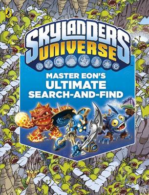 Skylanders: Master Eon's Ultimate Search-and-Find - Skylanders (Hardback)
