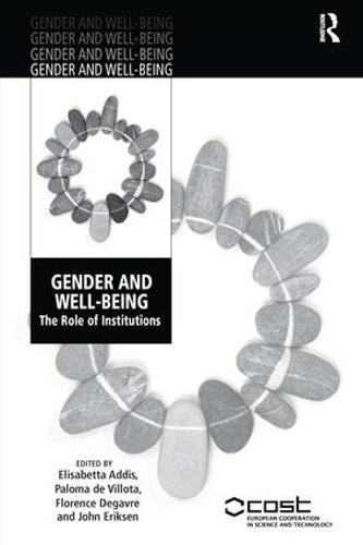 Gender and Well-Being: The Role of Institutions - Gender and Well-Being (Hardback)