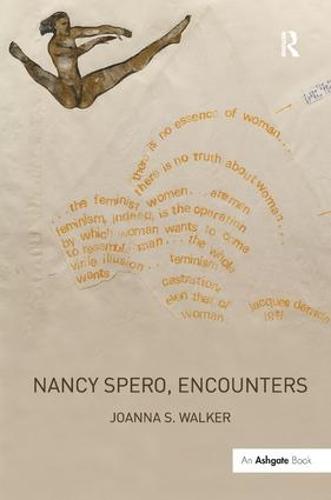 Nancy Spero, Encounters (Hardback)