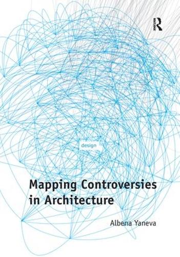 Mapping Controversies in Architecture (Hardback)