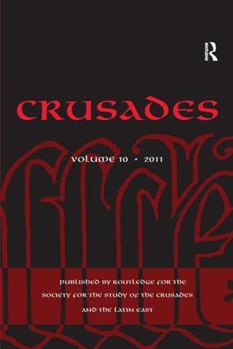 Crusades: Volume 10 - Crusades (Hardback)