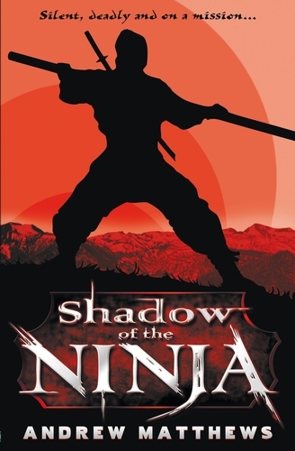 Shadow of the Ninja (Paperback)