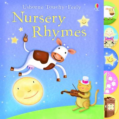 Touchy-feely Nursery Rhymes by Kerry Meyer | Waterstones