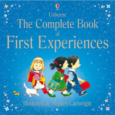 Complete First Experiences - First Experiences (Hardback)