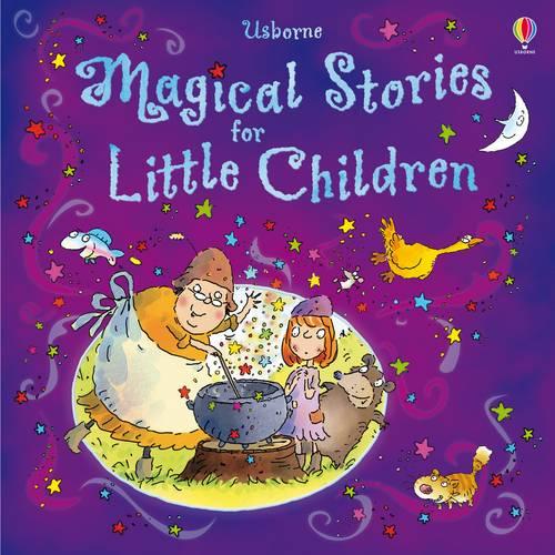 Magical Stories for Little Children - Story Collections for Little Children (Hardback)