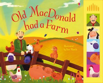 Old MacDonald Had a Farm With Sounds by Ben Mantle | Waterstones