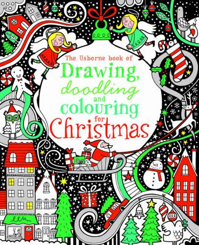 The Usborne Book of Drawing, Doodling & Colouring for Christmas (Paperback)