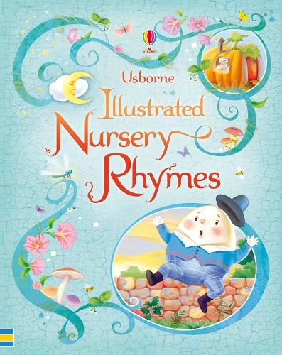 Illustrated Nursery Rhymes - Nursery Rhymes (Hardback)