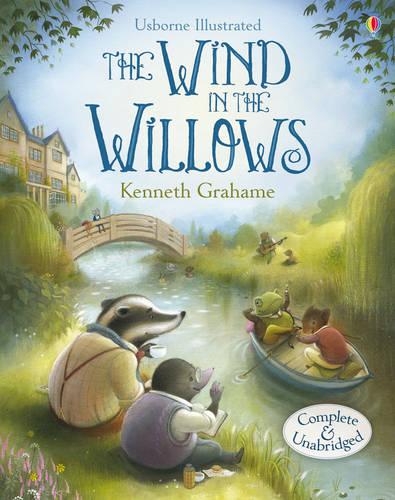 Usborne Illustrated Originals: Wind in the Willows - Illustrated Originals (Hardback)
