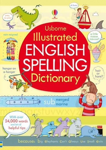 Illustrated English Spelling Dictionary - Illustrated Dictionary (Paperback)
