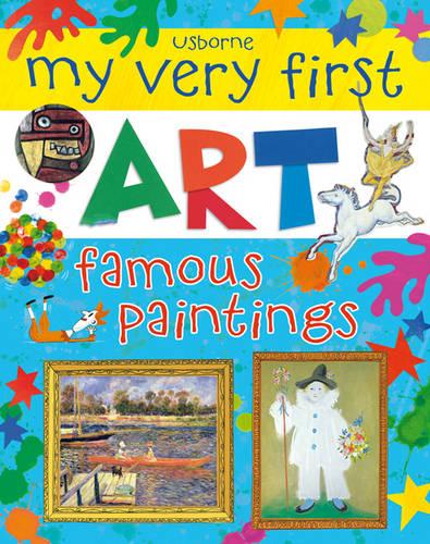 My Very First Art Famous Paintings - Art Books