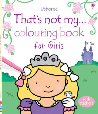 That's Not My... Colouring Book for Girls - That's Not My...Activity Book (Paperback)
