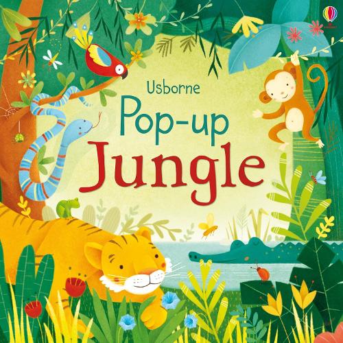 Pop Up Jungle By Fiona Watt Alessandra Psacharopulo Waterstones 9532