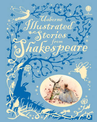Illustrated Stories from Shakespeare - Illustrated Story Collections (Hardback)