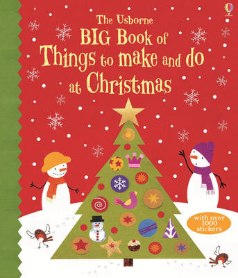 Big Book of Christmas Things to Make and Do - Big Books of Big Things (Paperback)
