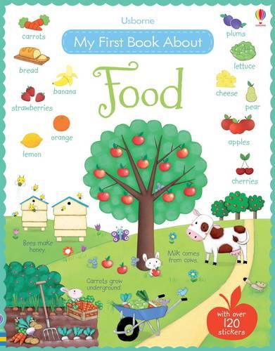 My First Book about Food - All About (Paperback)