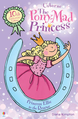 Princess Ellie to the Rescue - Pony Mad Princess 01 (Paperback)