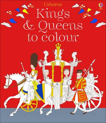 Kings and Queens Colouring Book - Colouring Books (Paperback)