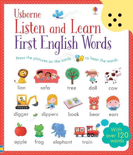 Listen and Learn First English Words - Listen and Learn (Hardback)