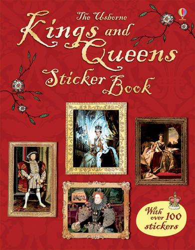 Kings and Queens Sticker Book - Information Sticker Books (Paperback)