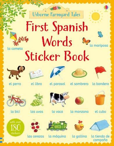 Farmyard Tales First Spanish Words Sticker Book - Farmyard Tales First Words Sticker (Paperback)