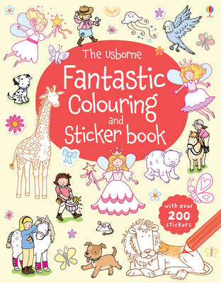 The Usborne Fantastic Colouring and Sticker Book - Sticker and Colouring Books (Paperback)