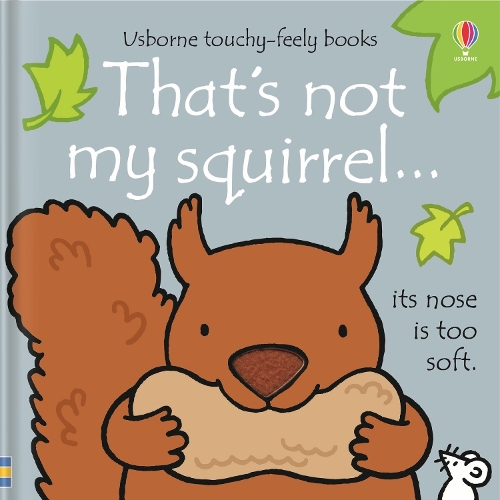 That's Not My Squirrel - That's Not My... (Board book)