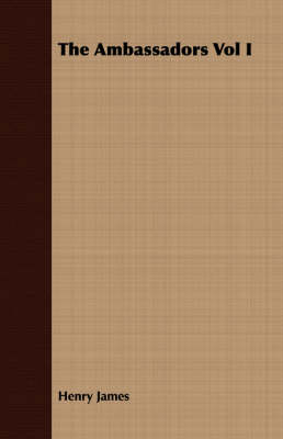 The Ambassadors Vol I (Paperback)