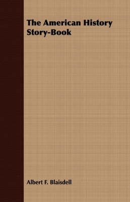 The American History Story-Book (Paperback)