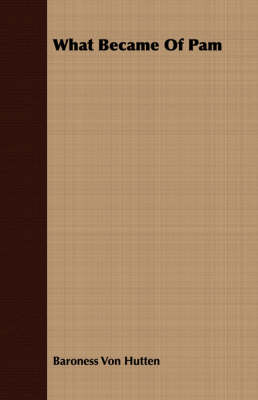 What Became of Pam (Paperback)