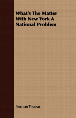 What's the Matter with New York a National Problem (Paperback)