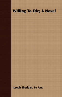 Willing to Die; A Novel (Paperback)